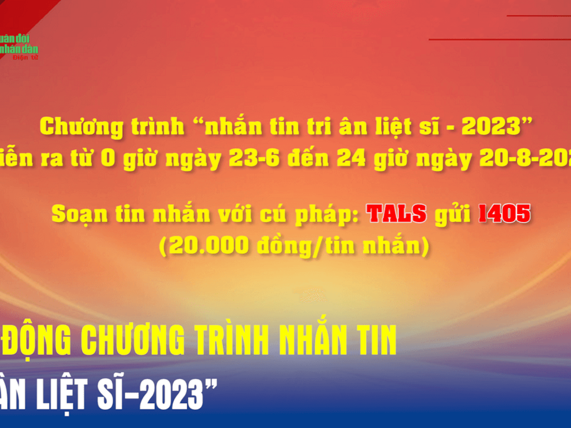 HƯỞNG ỨNG CHƯƠNG TRÌNH NHẮN TIN "TRI ÂN LIỆT SĨ - 2023"