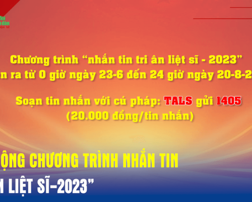 HƯỞNG ỨNG CHƯƠNG TRÌNH NHẮN TIN "TRI ÂN LIỆT SĨ - 2023"
