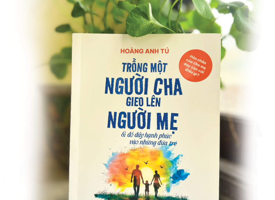 TRỒNG MỘT NGƯỜI CHA, GIEO LÊN NGƯỜI MẸ…